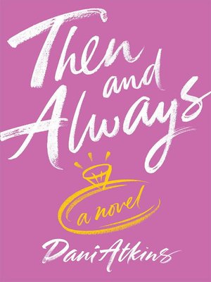 cover image of Then and Always